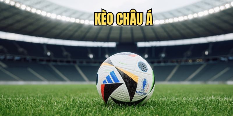 Kèo Châu Á